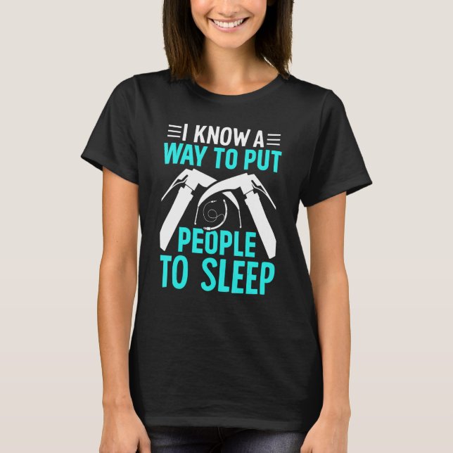Camiseta Anesthesiologist Anesthesiology A way to put peopl (Frente)
