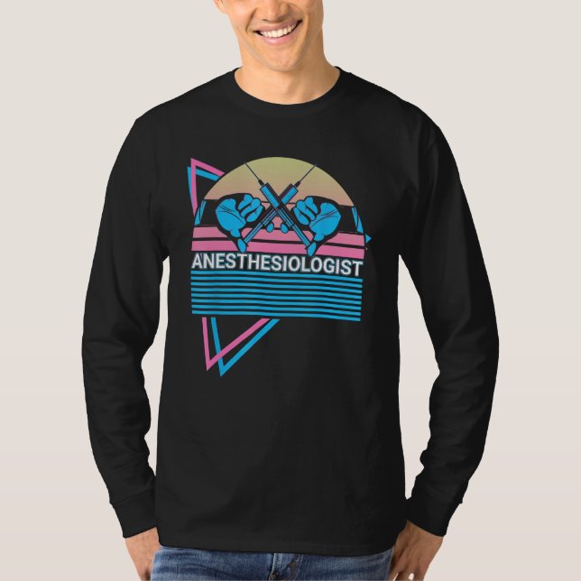 Camiseta Anesthesiologist Anesthesiology Anesthesia CRNA (Frente)