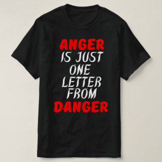 CAMISETA ANGER É APENAS UMA CARTA DO PERIGO