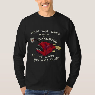 Camiseta Anglerfish Inspiracional Seja A Luz Que Você Desej