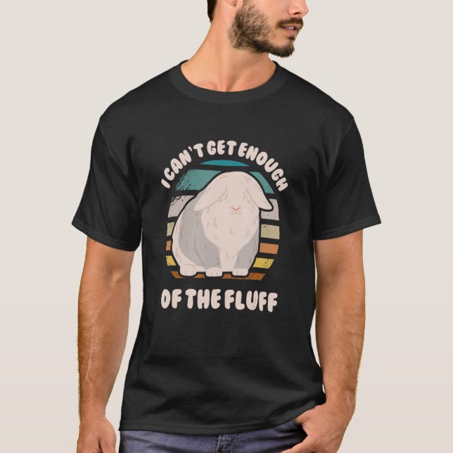 Camiseta Angora Rabbit Bunny não pode ter o suficiente do F (Frente)