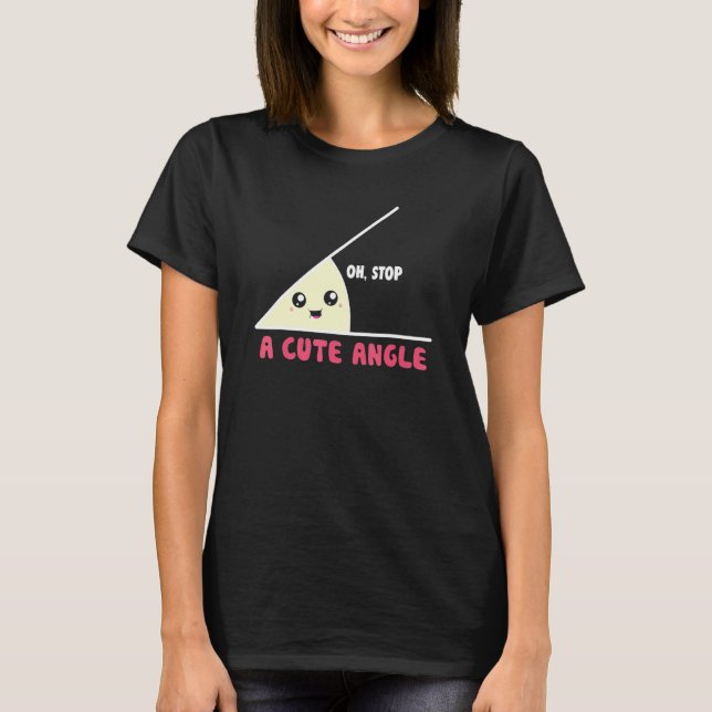 Camiseta Ângulos Agudos Piadas de Matemática Estudantes de  (Frente)