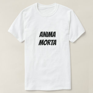 Camiseta Anima mortal Alma Morto