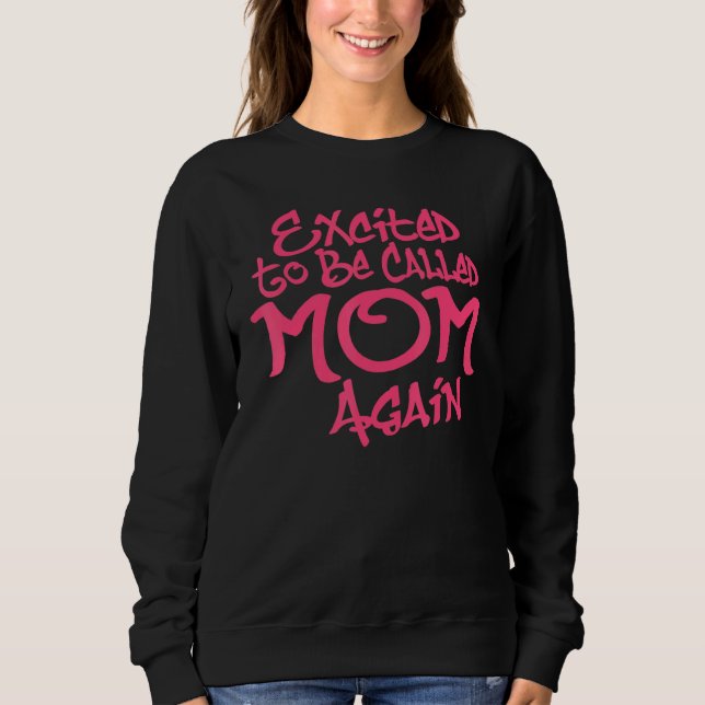 Camiseta Animada Por Ser Mãe Novamente Incrível Mãe Essenci (Frente)