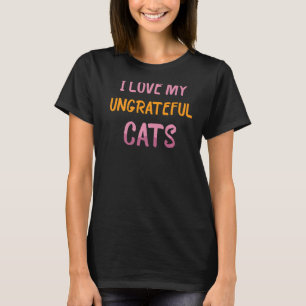 Camiseta Animais De Pet Que Eu Amo Meus Gatos Ingratos Engr