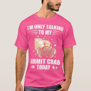 Camiseta Animais Do Mar Hermit Crab Lover Eu Só Estou Falan