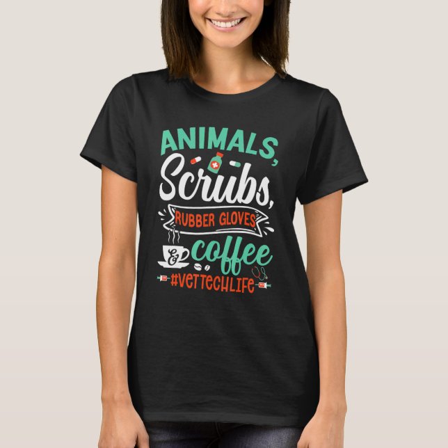 Camiseta Animais Esfregam Luvas De Borracha E Café Vet Tech (Frente)