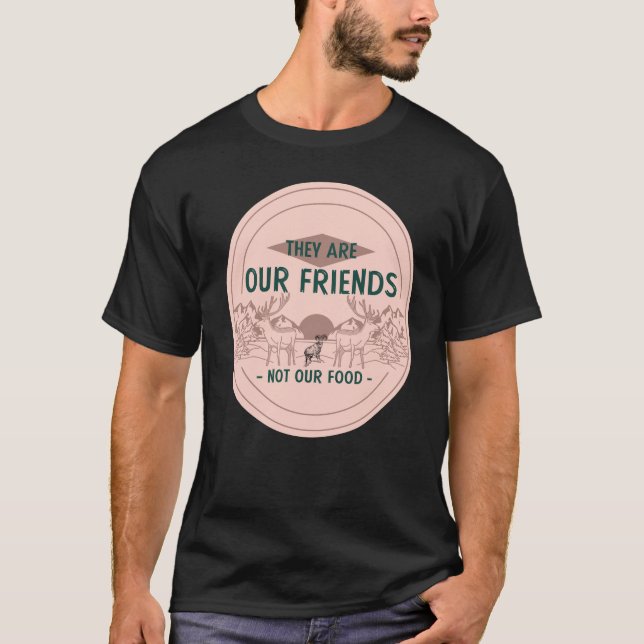 Camiseta Animais Nossos Amigos Não Comidas Amantes de os an (Frente)