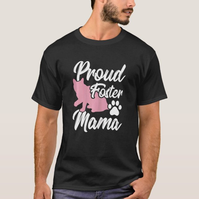 Camiseta Animal Foster Adopted Mom Pet Rescuer Fostering An (Frente)