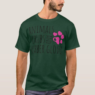Camiseta Animals Scrubs And Rubber Gloves Funny Veterinaria