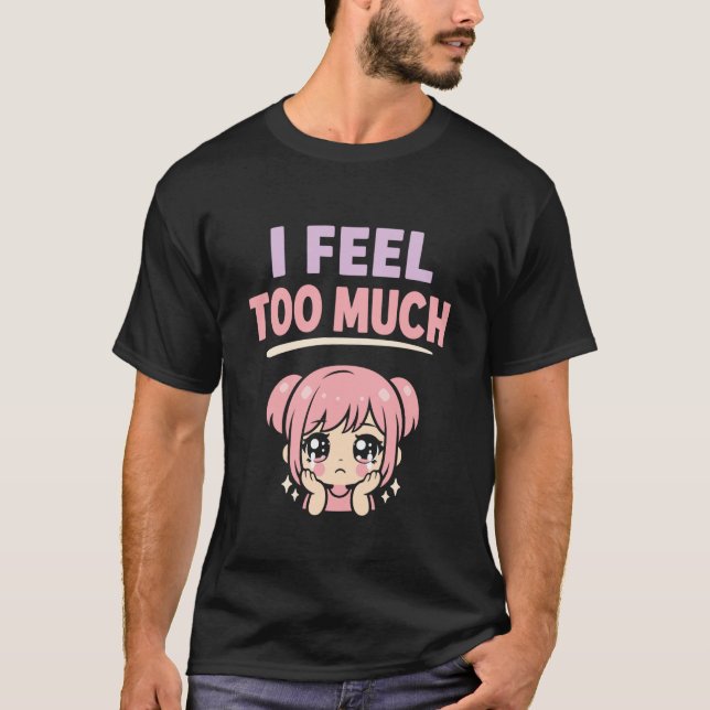 Camiseta Anime Anxiety Overthinking Weeb Kawaii Overthinker (Frente)
