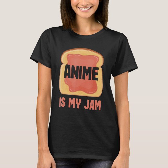 Camiseta Anime é minha geleia (Frente)