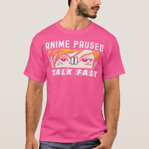 Camiseta Anime em Pausa Conversa Rápida