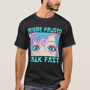 Camiseta Anime em Pausa Conversa Rápida
