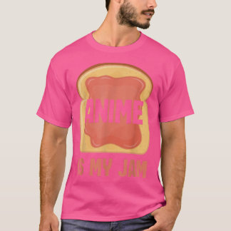 Camiseta Anime is my jam 