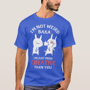 Camiseta Anime japonês Não sou estranho Sou apenas mais cri