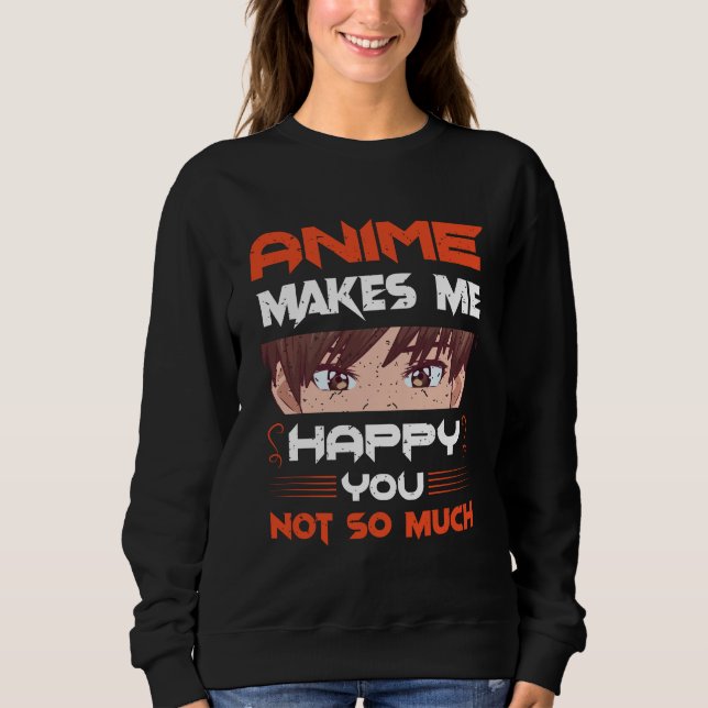 Camiseta Anime Me Faz Feliz Não Tanto (Frente)