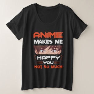 Camiseta Anime Me Faz Feliz Não Tanto