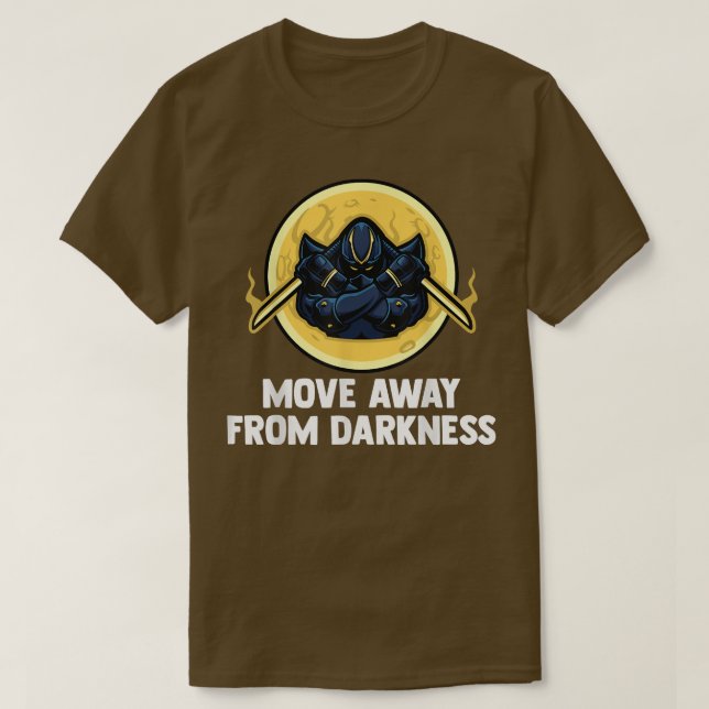 Camiseta Anime Ninjas - Move Away From Darkness - Samurais  (Frente do Design)
