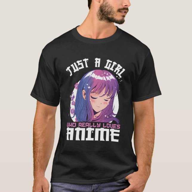 Camiseta Anime Para N Apenas Um Que Ama Anime (Frente)