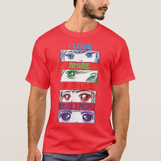 Camiseta Anime Shirt Sarcastic Anime Quote Anime Fan Anime