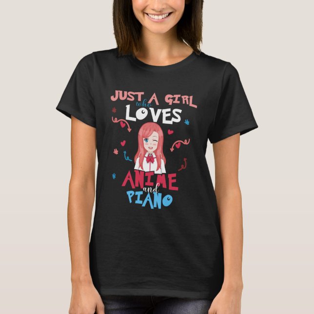 Camiseta Anime Women Teen Girl Who Loves Piano (Frente)