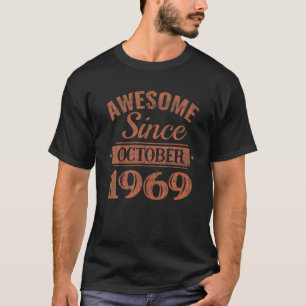 Camiseta Aniversário 365 Incrível Desde Outubro De 1969 Ani