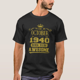 Camiseta Aniversário 365 Nascer Vintage Em Outubro De 1940 