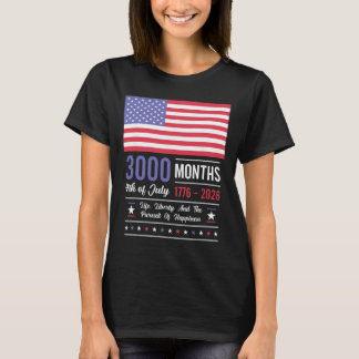 Camiseta Aniversário América EUA 3000 Meses 250 Anos Julho