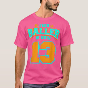 Camiseta Aniversário De 13 Para Rapazes, Basquete, 13 Anos,
