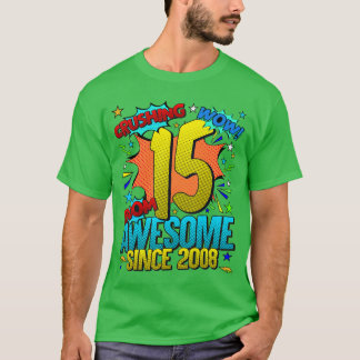 Camiseta Aniversário de 15 anos Estilo Cômico Incrível Desd