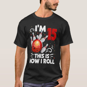 Camiseta Aniversário de 15 anos Menino Boliche É assim que