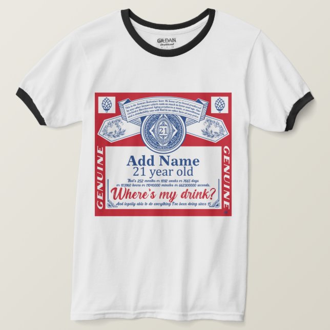 Camiseta aniversário de 21 anos - Adicionar bebidas com nom (Frente do Design)