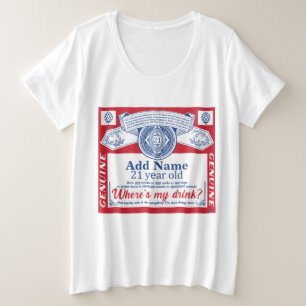 Camiseta aniversário de 21 anos - Adicionar bebidas com nom