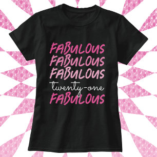 Camiseta aniversário de 21 anos fabuloso