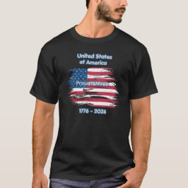 Camiseta Aniversário de 250 anos dos EUA Orgulhoso e Livre