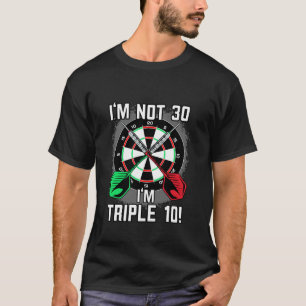Camiseta aniversário de 30 anos dardos dizendo o 30 de dart