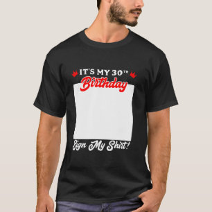 Camiseta aniversário de 30 anos É meu Livro de Convidado de
