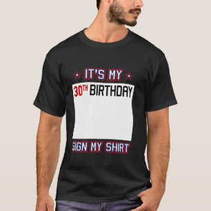 Camiseta aniversário de 30 anos Idea - Assine Meu Engraçado