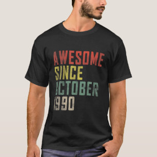 Camiseta aniversário de 30 anos Incrível Desde Outubro De 1