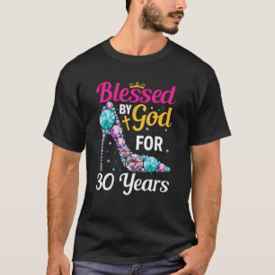 Camiseta aniversário de 30 anos Mulher Abençoada Por Deus P