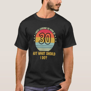 Camiseta aniversário de 30 anos Oitenta Anos Eu Odeio Parec