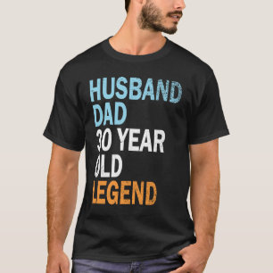 Camiseta aniversário de 30 anos Para Pai De 30 Anos Para Ho