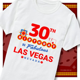 Camiseta Aniversário de 30 anos Sinal de Boas-Vindas Las Ve