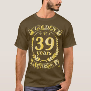 Camiseta Aniversário de 39 Anos de Casamento Dourado para E