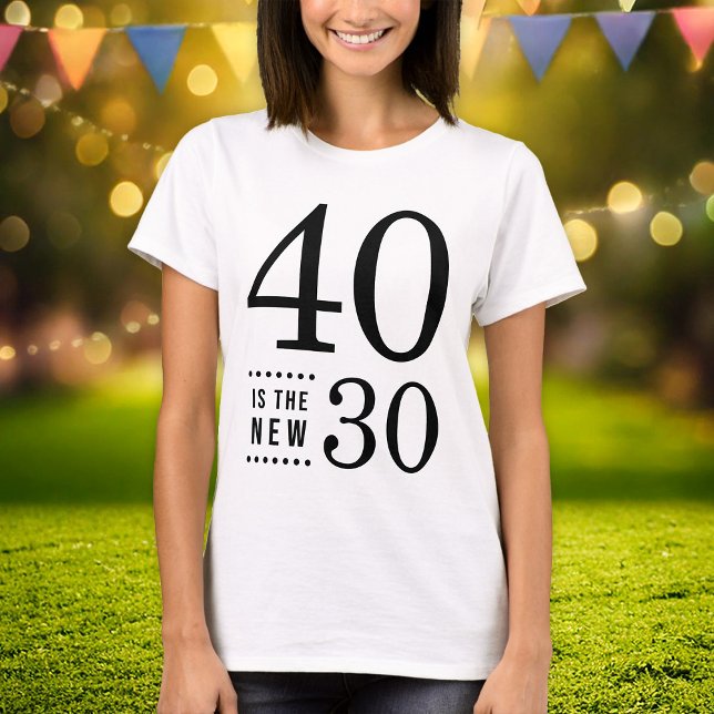 Camiseta aniversário de 40 anos Black 40 é o novo 30 (Criador carregado)