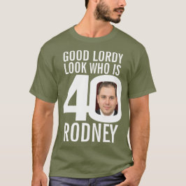 Camiseta aniversário de 40 anos bom lordy parece 40 foto pe