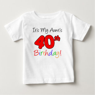 Camiseta Aniversário de 40 anos da minha tia