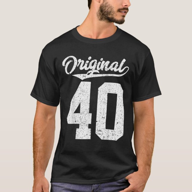 Camiseta aniversário de 40 anos e quarenta (Frente)