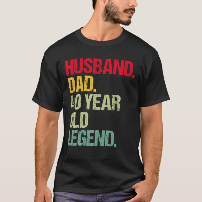 Camiseta Aniversário de 40 anos Engraçado Do Pai Marido 40  (Frente)